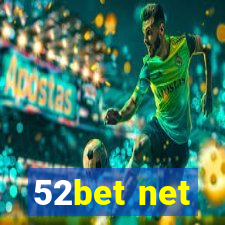 52bet net